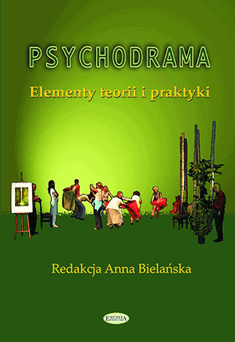 Promocja: Psychodrama. Elementy teorii i praktyki 