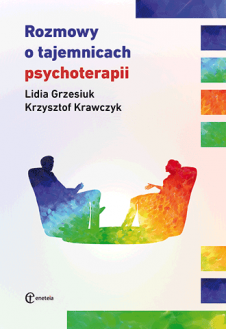 Promocja: Rozmowy o tajemnicach psychoterapii (wyd. II)