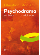 Psychodrama w teorii i praktyce 