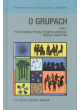 O grupach. Tom 1. Psychoanalityczna terapia grupowa – teoria i praktyka (wyd. 2)